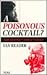 A Poisonous Cocktail? Aum S...