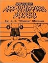 How to Be an Ass-Whipping Boxer