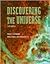 Discovering the Universe [with CD-ROM & The Once and Future Cosmos & Astronomy Online]