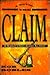 The Claim: A Mormon's Fight Against All Odds a Novel