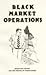 Black Market Operations