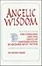 Angelic Wisdom by Steven Chase