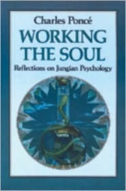 Working the Soul: Reflections on Jungian Psychology (Paperback)