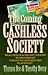 The Coming Cashless Society