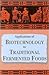 Applications of Biotechnology in Traditional Fermented Foods