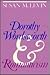 Dorothy Wordsworth & Romanticism (Douglass Series on Women's Lives and Meaning of Gender)