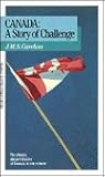 Canada: A Story of Challenge