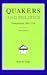 Quakers And Politics: Pennsylvania 1681-1726