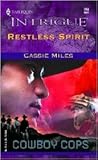 Restless Spirit by Cassie Miles Restless Spirit by Cassie Miles