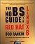 The No B.S. Guide to Red Hat Linux