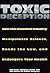 Toxic Deception: How the Ch...