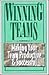 Winning Teams: Making Your Team Productive & Successful