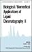 Biological/Biomedical Applications of Liquid Chromatography II (Chromatographic Science)