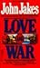 Love and War (North and Sou...