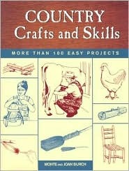 Country Crafts and Skills: More Than 100 Easy Projects (Paperback)