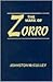 Mark of Zorro by Johnston McCulley D. Mark of Zorro by Johnston McCulley D.