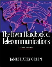 The Irwin Handbook of Telecommunications (Hardcover)