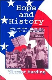 Hope and History: Why We Must Share the Story of the Movement (Paperback)