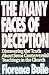 The Many Faces of Deception by Florence Bulle