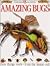 Amazing Bugs (Inside Guides )