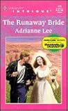 The Runaway Bride by Adrianne Lee