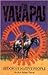 The Yavapai: People of the Red Rocks People of the Sun~ Sedona's Native People