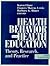 Health Behavior and Health Education: Theory, Research, and Practice