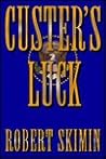 Custer's Luck