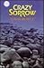 Crazy Sorrows