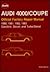 Audi 4000/Coupe Official Factory Repair Manual 1980, 1981, 19... by Audi of America