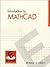 Introduction to MathCAD by Ronald W. Larsen
