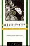 Bodyrhythms: Chronobiology and Peak Performance Bodyrhythms: Chronobiology and Peak Performance