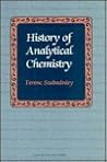 History of Analytical Chemistry (Classics in the History and Philosophy of Science)