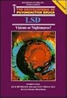 LSD: Visions or Nightmares? (Encyclopedia of Psychoactive Drugs. Series 1)