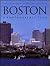 Boston: A Photographic Tour
