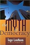 The Myth of Democracy by Tage Lindbom
