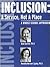 Inclusion: A Service, Not A Place