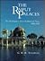 The Rajput Palaces: The Development of an Architectural Style, 1450-1750