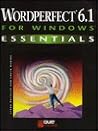 Wordperfect 6.1 for Windows Essentials