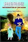 Retribution: The Redemption Of Tom Marks