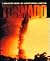 Tornado (DISASTER! BOOK)