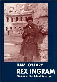 Rex Ingram: Master of the Silent Cinema (Paperback)