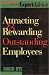 Attracting & Rewarding Outs...
