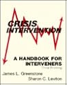 CRISIS INTERVENTION: AHANDBOOK FOR INTERVENERS THIRDPRINTING CRISIS INTERVENTION: AHANDBOOK FOR INTERVENERS THIRDPRINTING