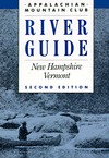 AMC River Guide: New Hampshire/Vermont (Paperback)
