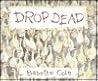 Drop Dead by Babette Cole