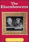 The Eisenhowers (First Families) The Eisenhowers (First Families)