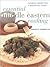 Essential Middle Eastern Cooking: Authentic Recipes from an Intriguing Cuisine (Contemporary Kitchen)