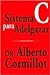 Sistema C Para Adelgazar (Spanish Edition)