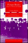 Picture Brides: Japanese Women in Canada (Ethnocultural Voices)